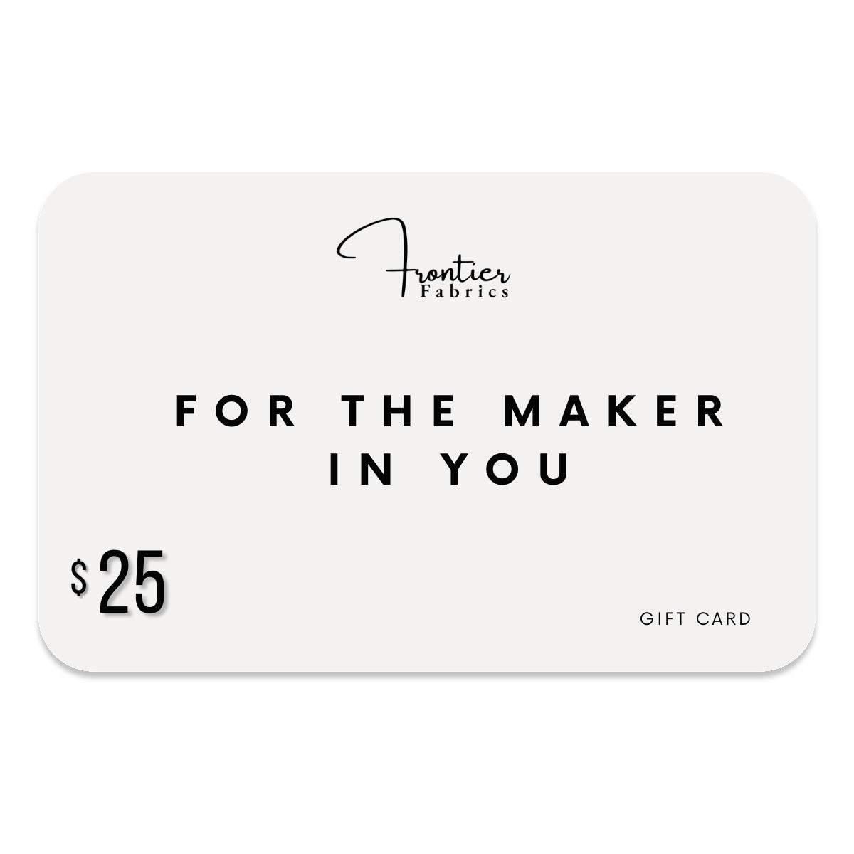 Carte-cadeau Frontier Fabrics